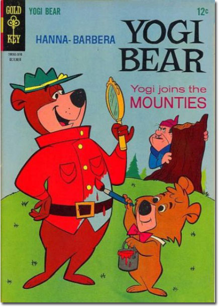 Well, maybe I was wrong, maybe the RCMP uniform DOESN'T come with pants. (Yogi Bear #22)