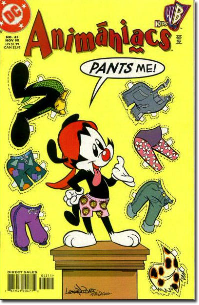 Studio history tells us JACK Warner used to wander around the lot in his underpants too. (Animaniac #42)