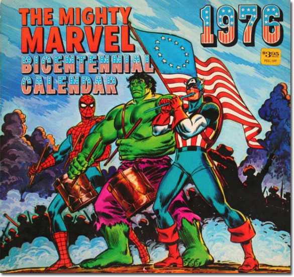 'Hulk don't want to work! Hulk want to bang on these drums all day!' (The Mighty Marvel Bicentennial Calendar 1976)